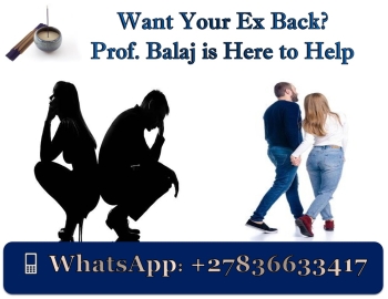 Lost Love Spells That Work Immediately to Get Your Ex Back Tonight +27836633417